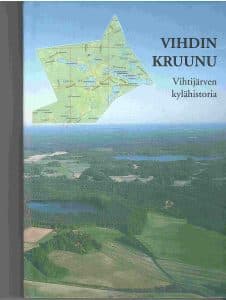 Vihdin kruunu – Vihtijärven kylähistoria.